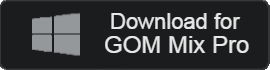 GOMMix Pro ダウンロード